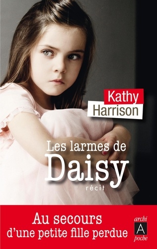 Kathy Harrison - Les larmes de Daisy.