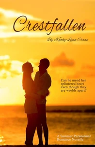 Crestfallen - A Summer Paranormal Romance Novella