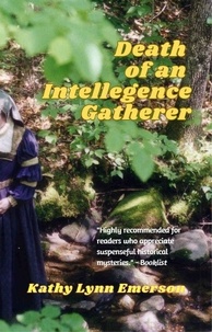  Kathy Lynn Emerson - Death of an Intelligence Gatherer.