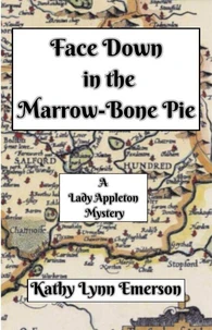 Face Down in the Marrow-Bone Pie