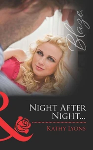 Night After Night…