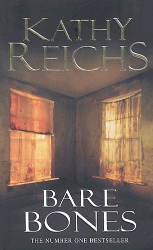 Kathy Reichs - Bare bones.