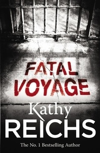 Kathy Reichs - Fatal Voyage - (Temperance Brennan 4).