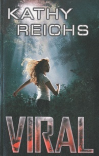 Kathy Reichs - Virals.