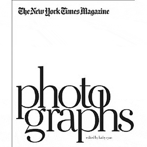 Kathy Ryan - Photographs - The New York Times Magazine.
