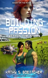 Building Passion Within The Stars