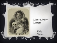  Kathy Warnes - Liza's Liberty Lantern - Hello History!.
