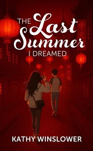 The Last Summer I Dreamed