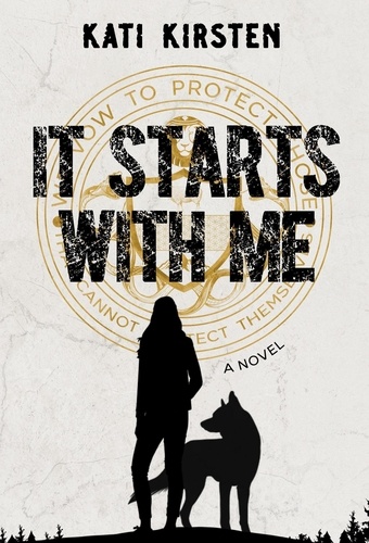  Kati Kirsten - It Starts With Me - Fight for Survival, #1.