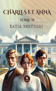 Charles et Anna Tome 2