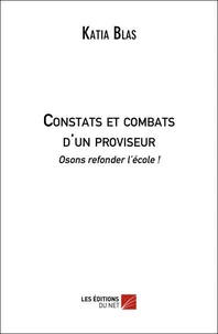 Constats et combats d'un proviseur