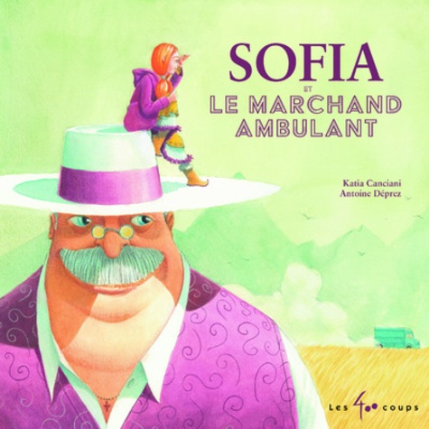 Sofia et le marchand ambulant