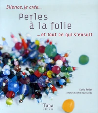 Perles à la folie