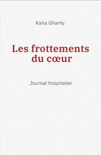 Les Frottements du cœur