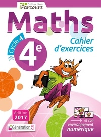 Télécharger depuis google books en ligne Maths 4e Cycle 4 iParcours  - Cahier d'exercices  par Katia Hache, Sébastien Hache 9782362461019 (Litterature Francaise)