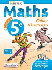 Katia Hache et Sébastien Hache - Maths 5e iParcours - Cahier d'exercices.