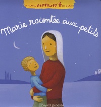 Katia Mrowiec - Marie racontée aux petits.