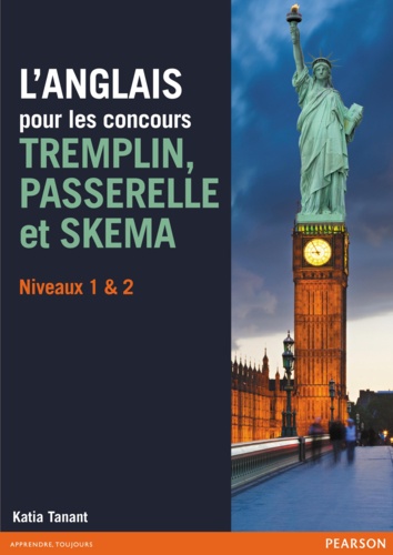 L'anglais aux concours Tremplin-Passerelle-Skema. Niveau 1 et 2