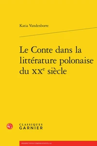 Le conte dans la littérature polonaise du XXe siècle