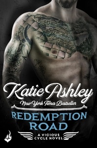 Katie Ashley - Redemption Road: Vicious Cycle 2.