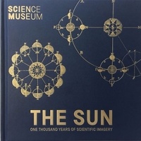 Katie Barrett - The sun - One thousand years old scientific imagery.