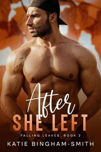 After She Left