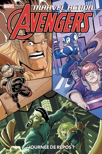 Katie Cook - Marvel Action Avengers Tome 5 : Journée de repos ?.