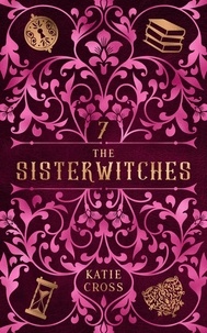  Katie Cross - The Sisterwitches: Book 7 - The Sisterwitches, #7.
