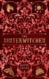  Katie Cross - The Sisterwitches: Book 9 - The Sisterwitches, #9.