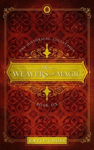 The Weavers of Magic