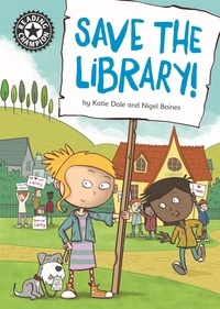 Katie Dale - Save the library! - Independent Reading 12.