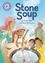 Stone Soup. Independent Reading Purple 8