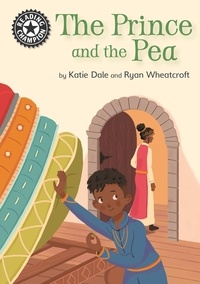 Katie Dale et Ryan Wheatcroft - The Prince and the Pea - Independent Reading 14.