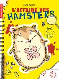 Katie Davies - L'affaire des hamsters.