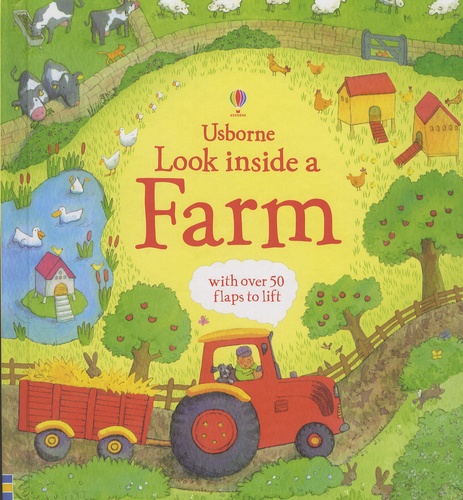 Katie Daynes et Simone Abel - Look Inside a Farm.