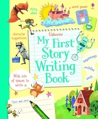 Katie Daynes - My first story writing book.