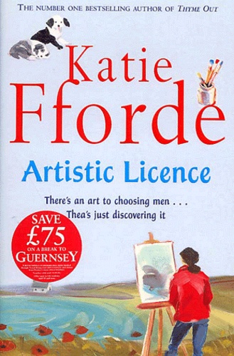 Katie Fforde - Artistic Licence.