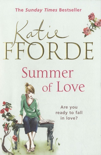 Katie Fforde - Summer of Love.