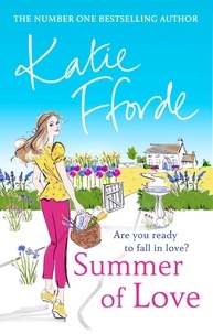 Katie Fforde - Summer of Love.