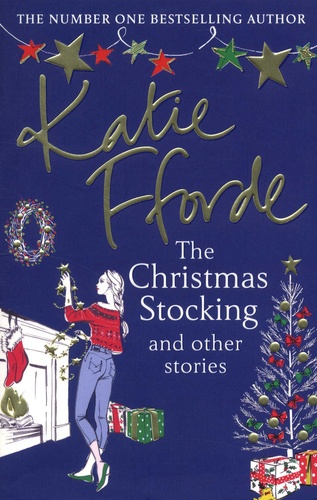The Christmas Stocking and Other Stories