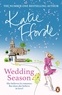 Katie Fforde - Wedding season.