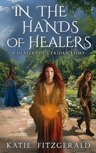 In the Hands of Healers