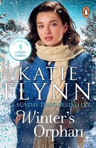 Katie Flynn - Winter's Orphan - The brand new emotional historical romance from the Sunday Times bestselling author.
