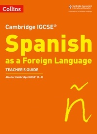 Katie Foufouti - Cambridge IGCSE™ Spanish Teacher's Guide.