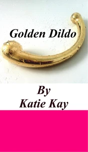Golden Dildo