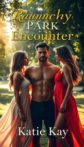 Raunchy Park Encounter