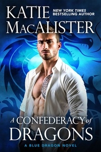  Katie MacAlister - A Confederacy of Dragons - A Dragon Hunter Novel, #3.