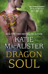 Katie Macalister - Dragon Soul (Dragon Fall Book Three).