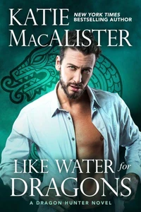 Like Water For Dragons