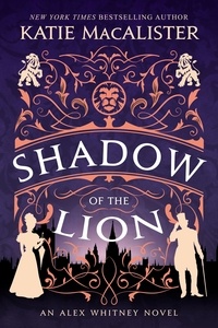  Katie MacAlister - Shadow of the Lion - An Alex Whitney Novel, #1.